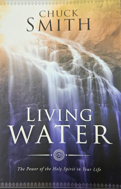 Living Water: The Power of the Holy Spirit in Your Life
