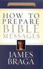 How to Prepare Bible Messages
