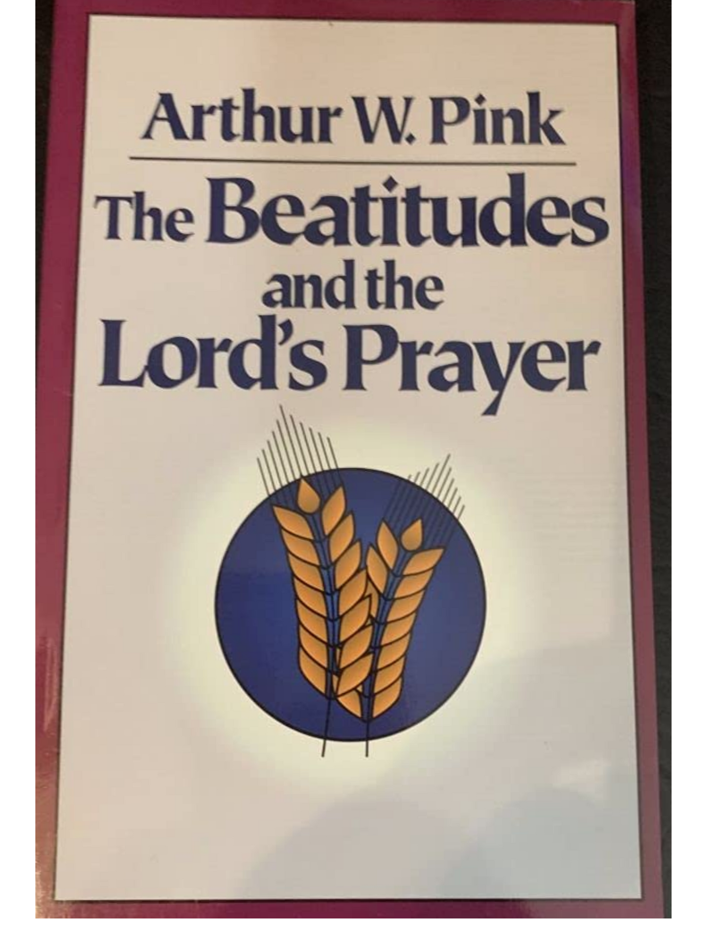 The Beatitudes and the Lord's Prayer