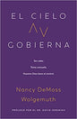 El cielo gobierna (Heaven Rules) (Spanish Edition)