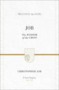 Job: The Wisdom of the Cross (Preaching the Word)