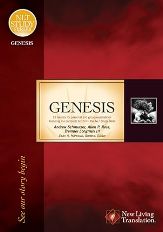 Genesis: See Our Story Begin (NLT Study Series)