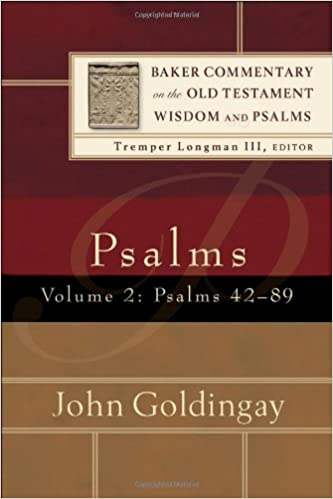 Psalms, vol. 2: Psalms 42-89 (Baker Commentary on the Old Testament Wisdom and Psalms)