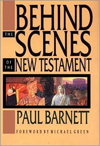 Behind the Scenes of the New Testament