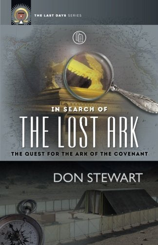 In Search of the Lost Ark: The Quest for the Ark of the Covenant