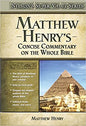 Matthew Henry's Concise Commentary on the Whole Bible (Super Value Series)