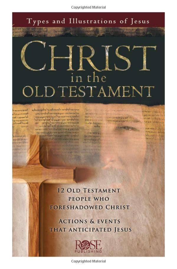 PAMPHLET- Christ in the Old Testament: Types and Illustrations of Jesus