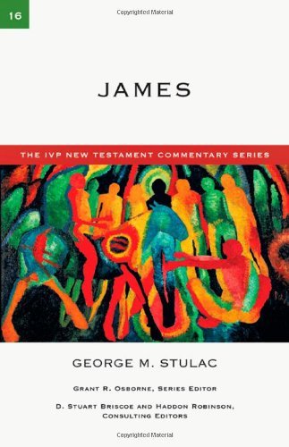 James (The IVP New Testament Commentary Series Book 16)