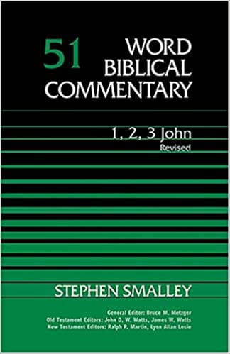 Word Biblical Commentary: 1,2,3 John