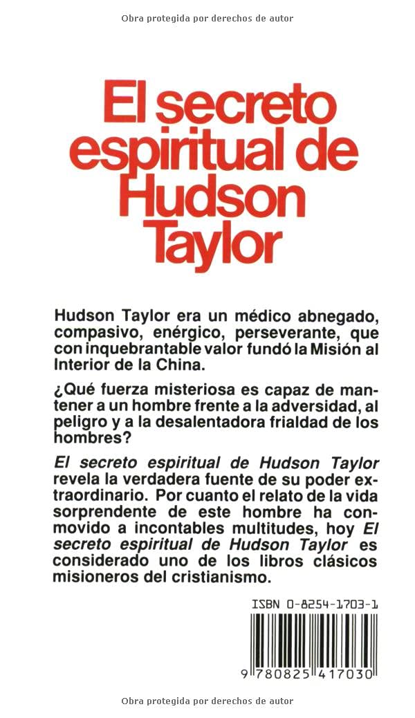Secreto espiritual de Hudson Taylor (Spanish Edition)