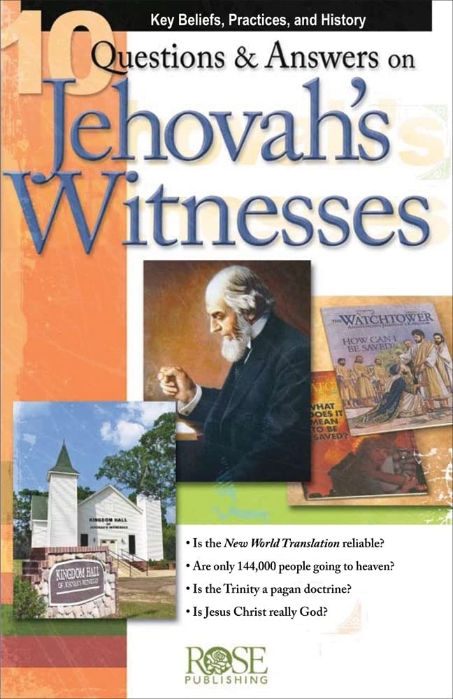 PAMPHLET- 10 Questions & Answers on Jehovah's Witnesses pamphlet: Key Beliefs, Practices, and History