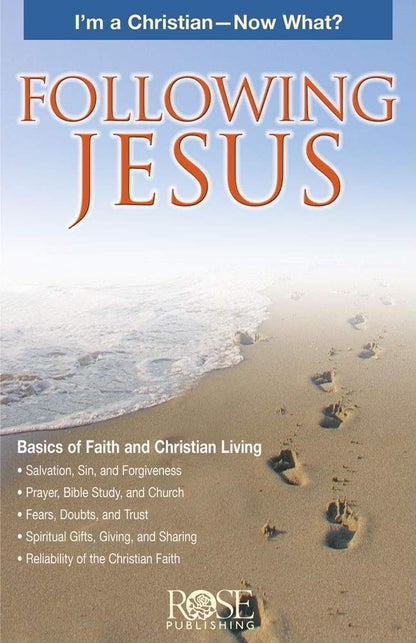 PAMPHLET- Following Jesus: I'm a Christian--Now What?