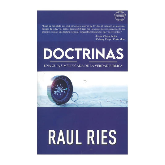 Doctrinas; Una Guia Simplificada De La Verdad Biblica