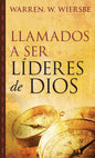 Llamados a ser Líderes de Dios (Spanish Edition)