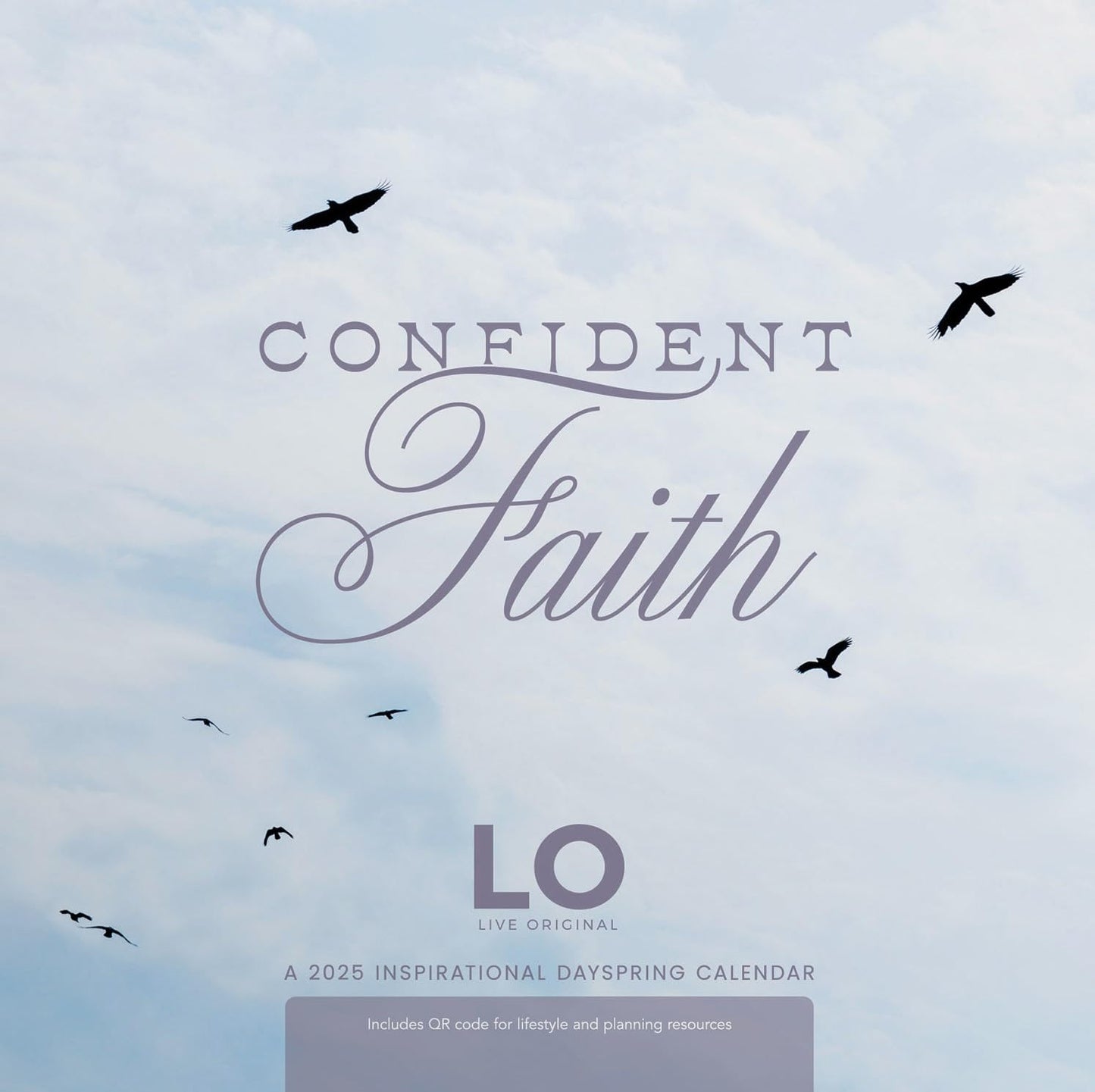 Sadie Robertson Huff - Live Original Confident Faith : A 2025 Inspirational DaySpring Wall Calendar