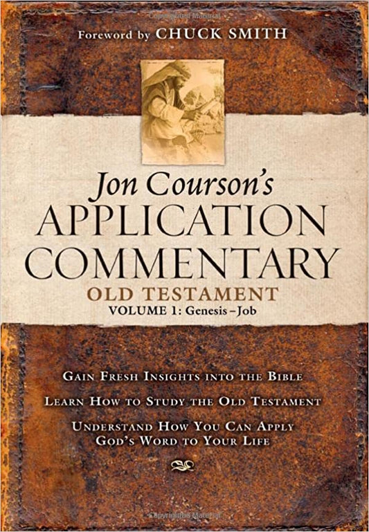 Jon Courson's Application Commentary Old Testament Volume 1