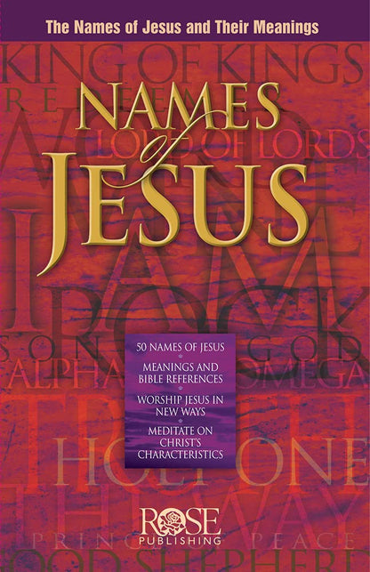 PAMPHLET- Names of Jesus: The Names of Jesus and Their Meanings