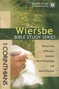 The Wiersbe Bible Study Series: 1 Corinthians: Discern the Difference Between Man's Knowledge and God's Wisdom