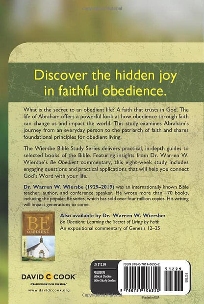 The Wiersbe Bible Study Series: Genesis 12-25: Learning the Secret of Living by Faith