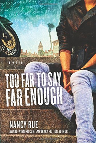 Too Far to Say Far Enough: A Novel (The Reluctant Prophet Series)