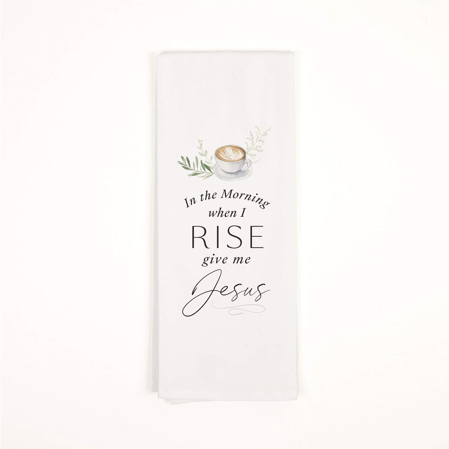 In The Morning When I Rise Classic White 28 x 16 Cotton Fabric Dish Tea Towel