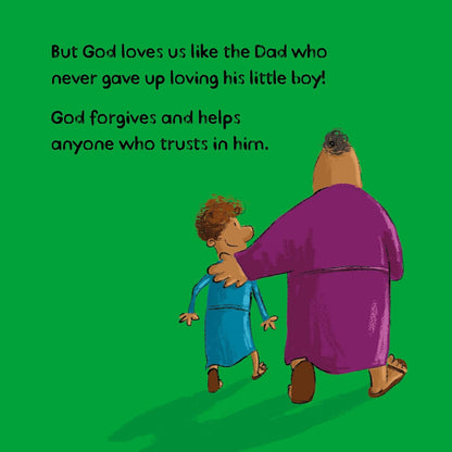 The Dad Who Never Gave Up: (An engaging retelling of the Bible story of the prodigal son for toddlers / kids ages 2-4)