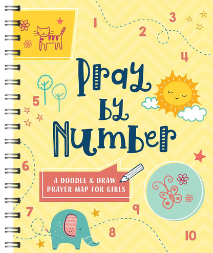 Pray by Number (Girls): A Doodle and Draw Prayer Map for Girls