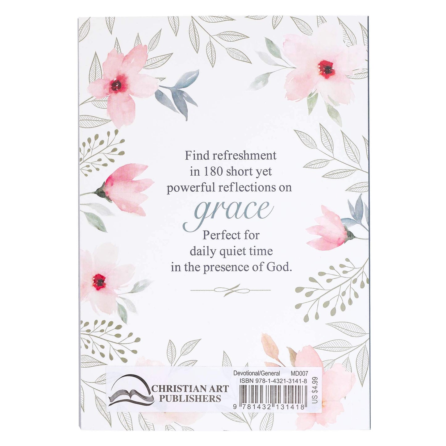 Mini Devotions Grace For Today - 180 Short and Encouraging Devotions on Grace