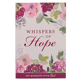 DEVOTION-WHISPERS OF HOPE