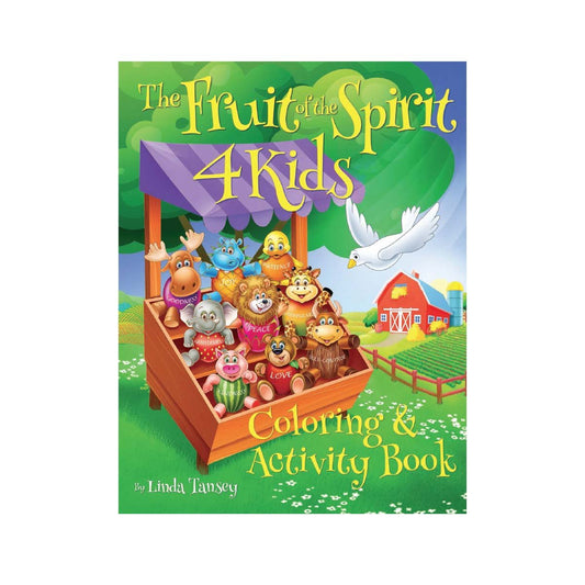 Fruit Of The Spirit 4 Kids: Coloring And Activity Book