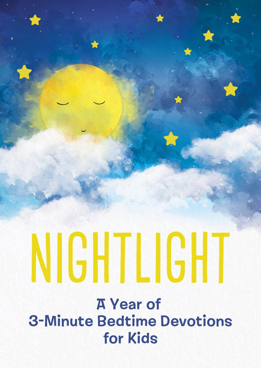 Nightlight: A Year of 3-Minute Bedtime Devotions for Kids (3-Minute Devotions)