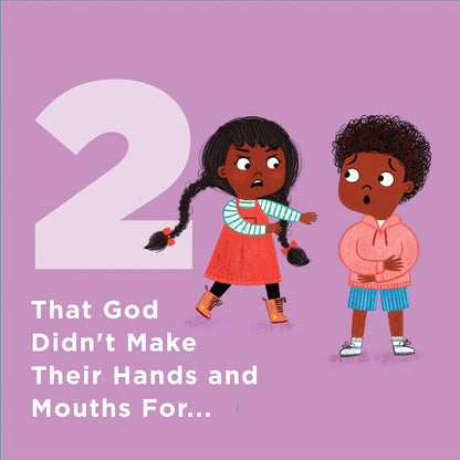 What Are Mouths For? Board Book: Training Young Hearts
