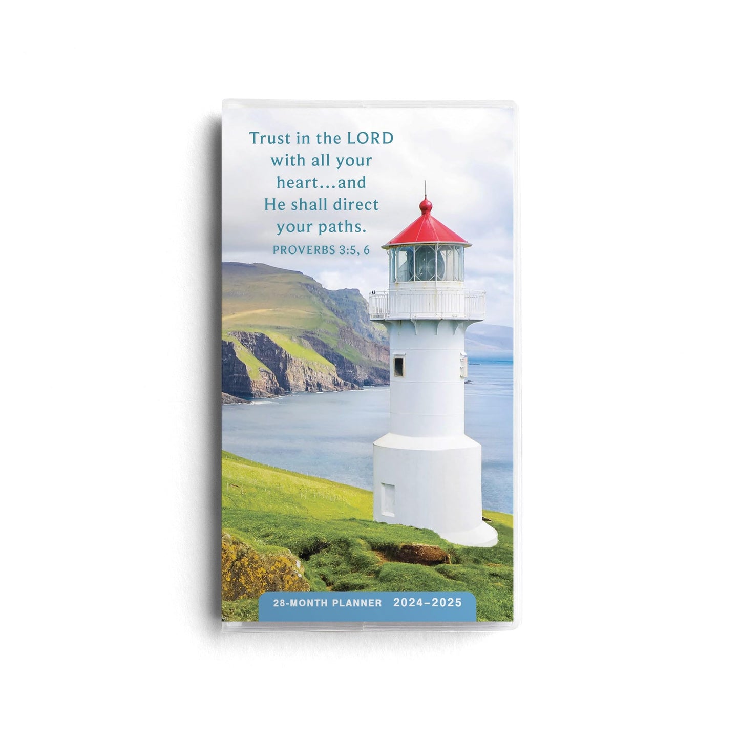 Trust in the Lord 2024 – 2025 Lighthouse Planner - 28-Month - 2 Year Pocket Calendar