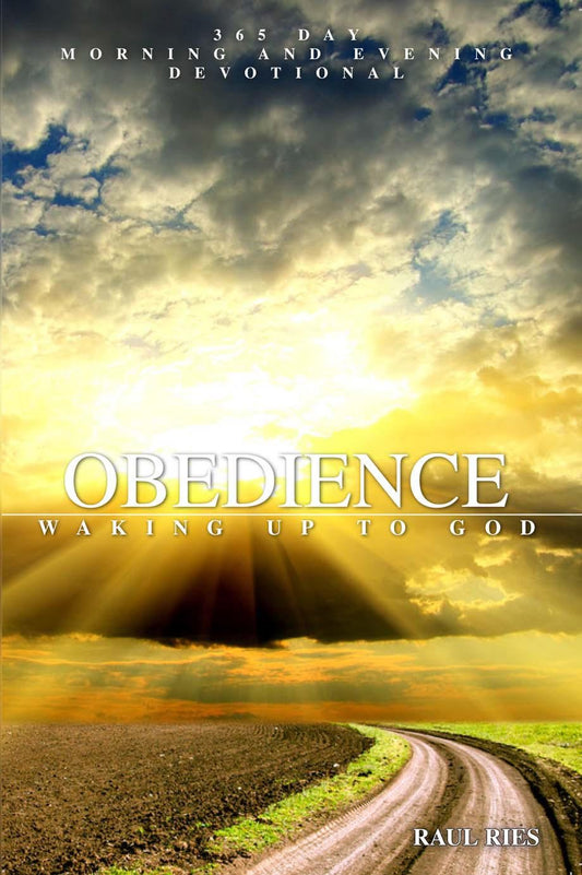 Obedience: Waking Up To God