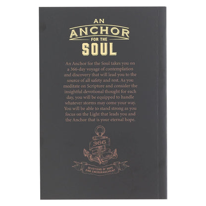 An Anchor for the Soul 366 Devotions of Hope and Encouragement