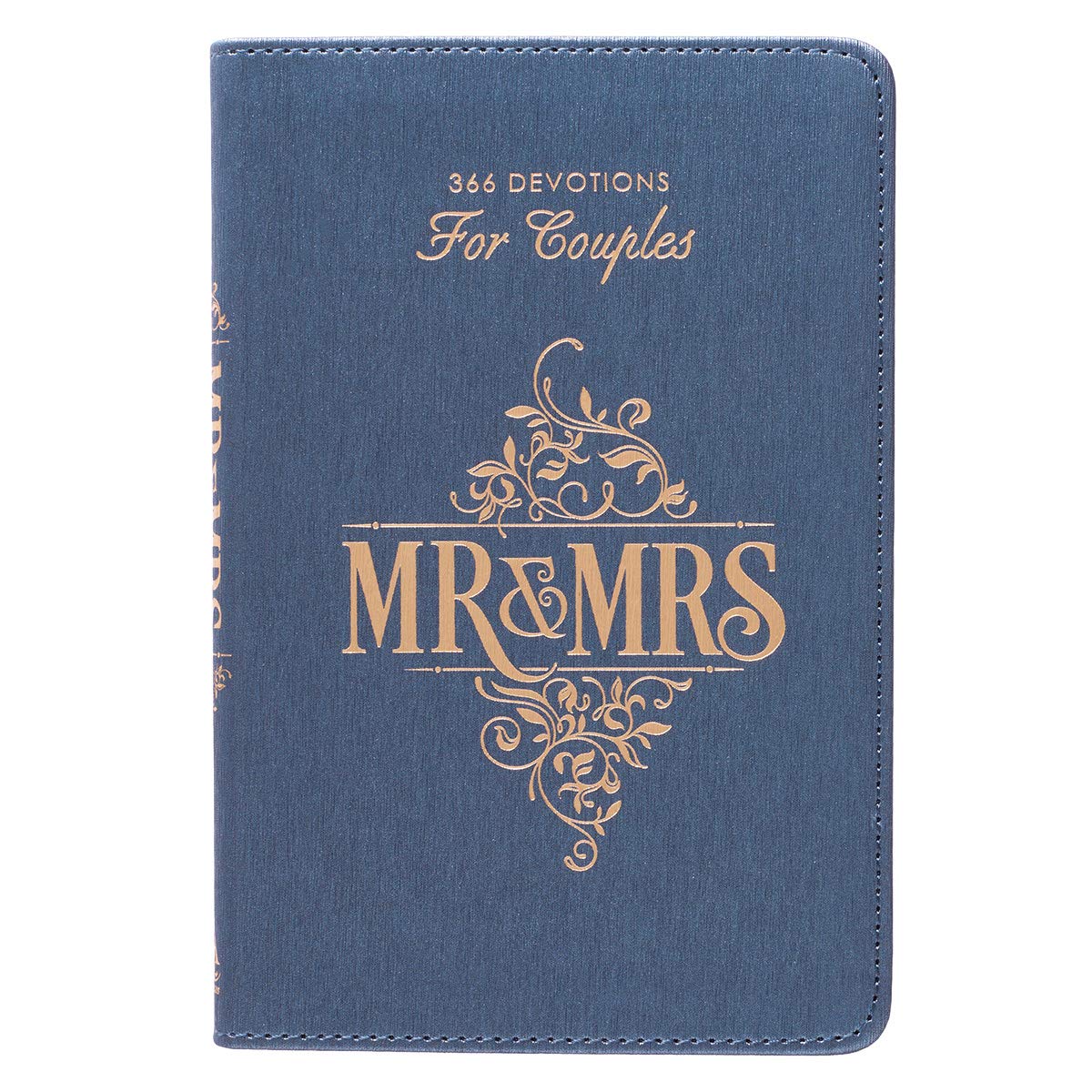 Mr. & Mrs. 366 Devotions for Couples Enrich Your Marriage and Relationship