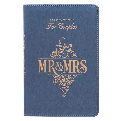 Mr. & Mrs. 366 Devotions for Couples Enrich Your Marriage and Relationship