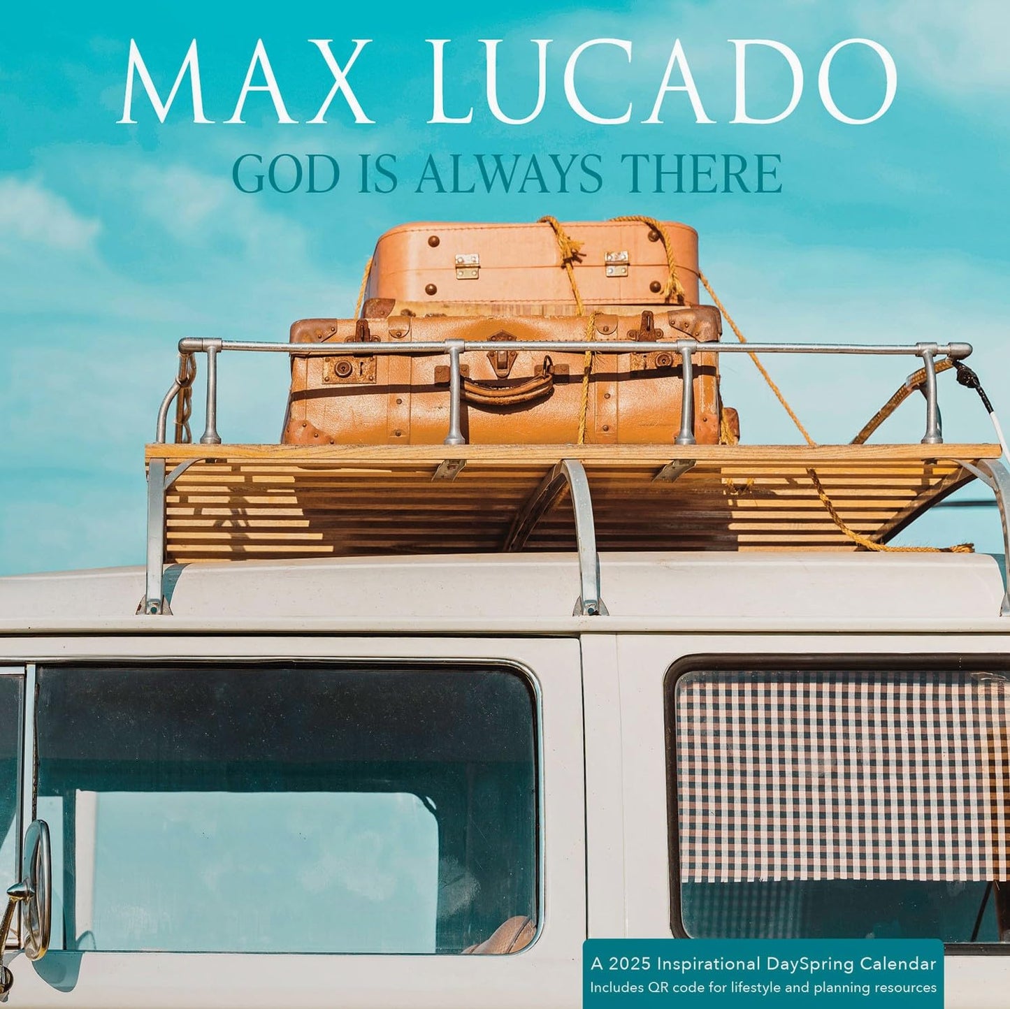 Max Lucado God is Always There: A 2025 Inspirational DaySpring Wall Calendar