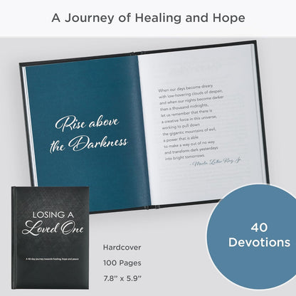 Losing A Loved One Devotional, a 40-Day Journey Towards Healing, Hope and Peace