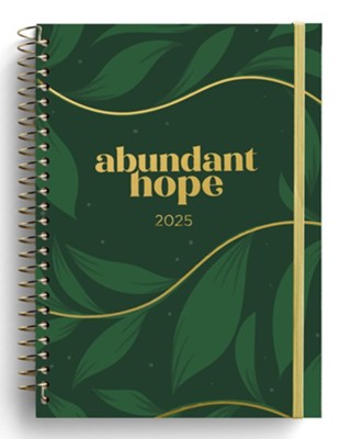 Abundant Hope – 12-Month Inspirational Planner