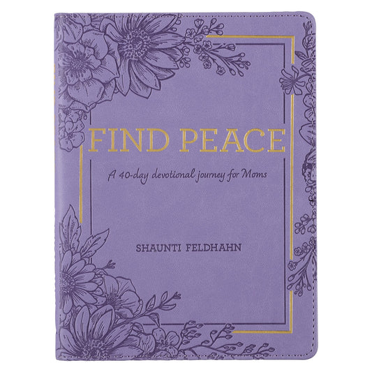 Devotional Find Peace for Moms, 365 Daily Devotions