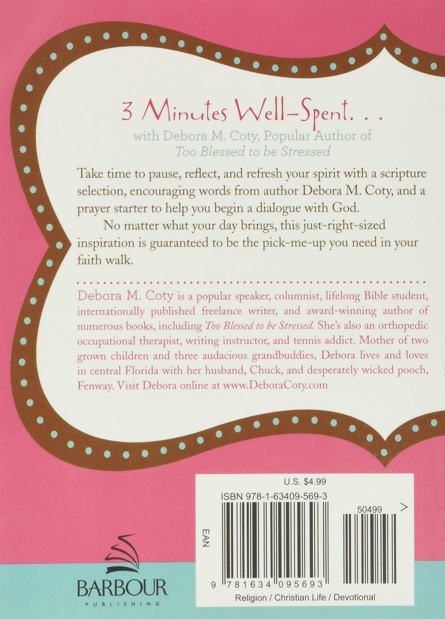 Too Blessed to be Stressed: 3-Minute Devotions for Women