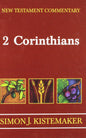 New Testament Commentary: Exposition of the Second Epistle to the Corinthians