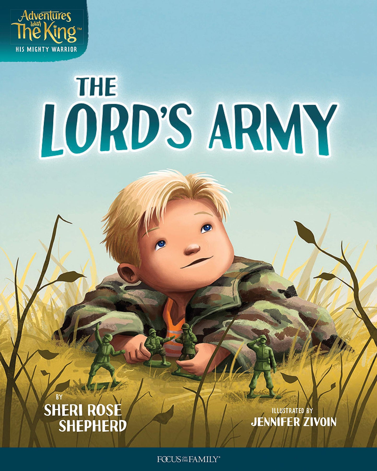The Lord's Army (Adventures with the King: His Mighty Warrior)