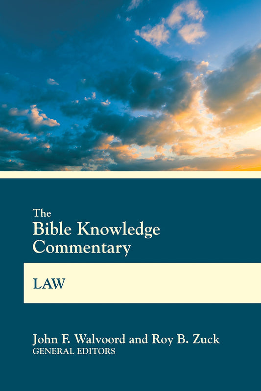 The Bible Knowledge Commentary Law (BK Commentary)