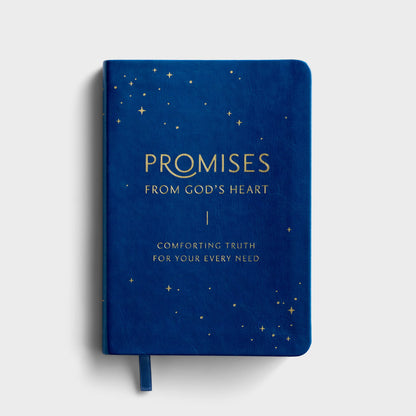 Promises from God's Heart: Comforting Truth for Your Every Need