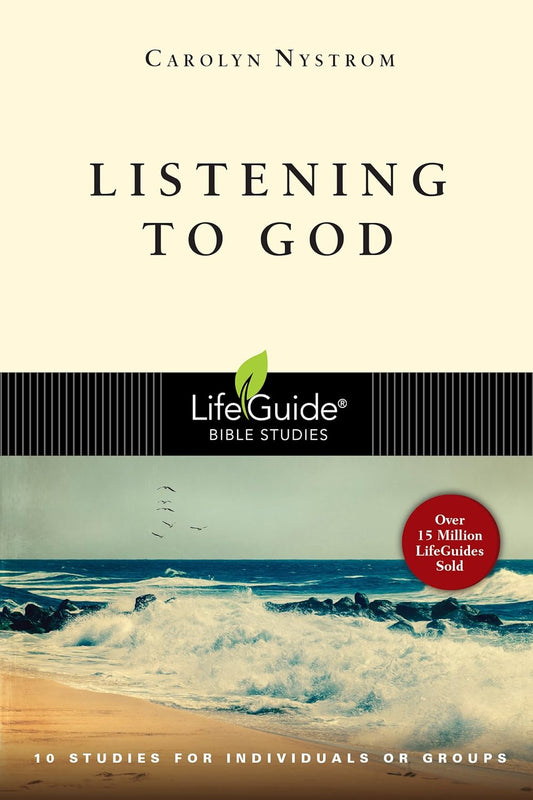 Listening to God (LifeGuide Bible Studies)