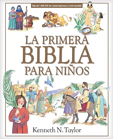 La primera Biblia para niños (Spanish Edition)