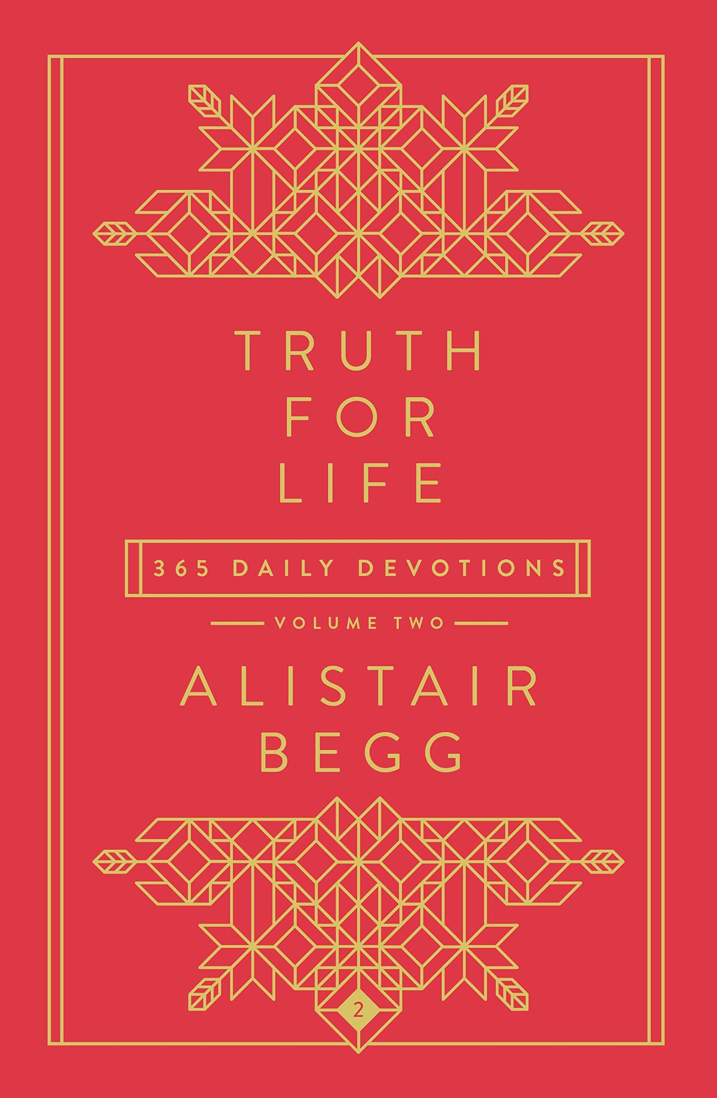 Truth for Life - Volume 2: 365 Daily Devotions