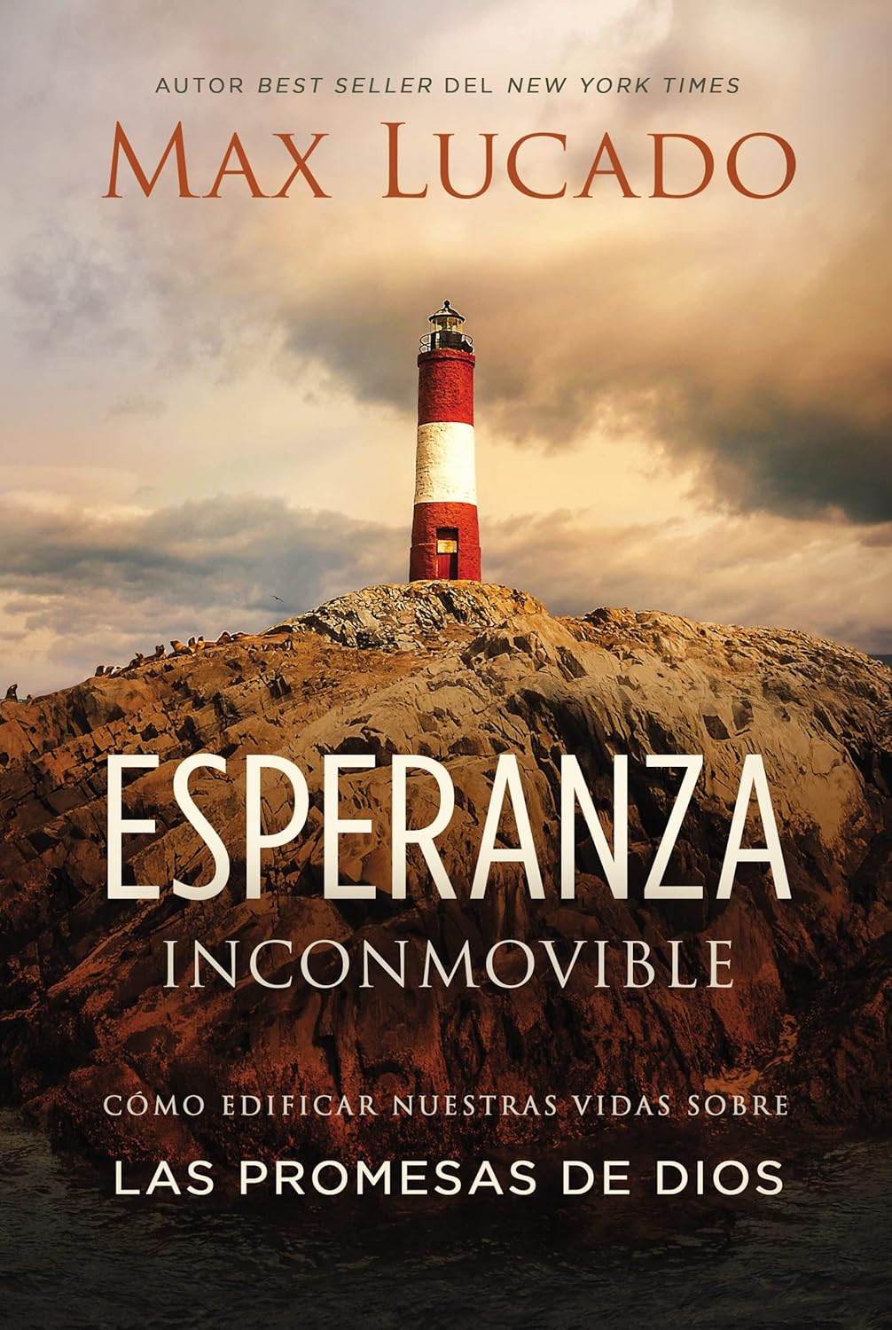 Esperanza inconmovible: Edificar nuestras vidas sobre las promesas de Dios (Spanish Edition)